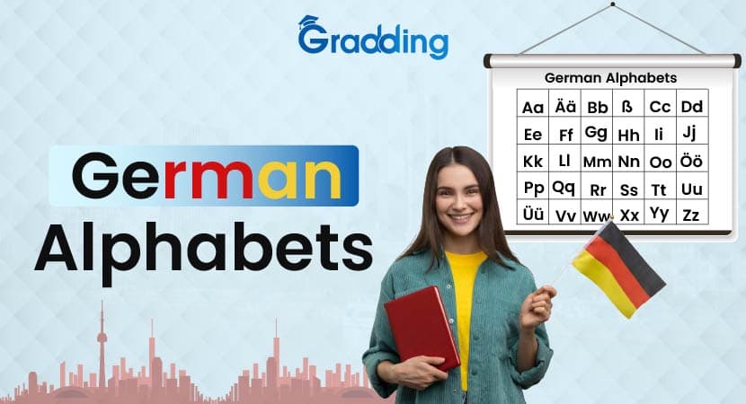 German Alphabets: A to Z Learn German Alphabets with Experts at Gradding.com