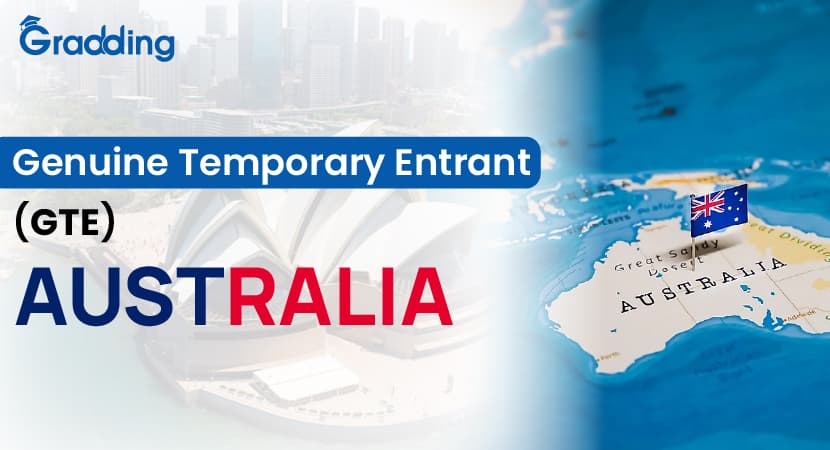 GTE Australia 2026 Complete Guide GTE Australia replaced by Genuine Student GS requirement for Subclass 500 student visa 2026 explained