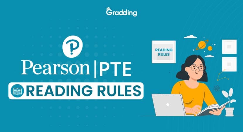 PTE Reading Rules Understand PTE reading rules to ace the language proficiency exam | Gradding.com