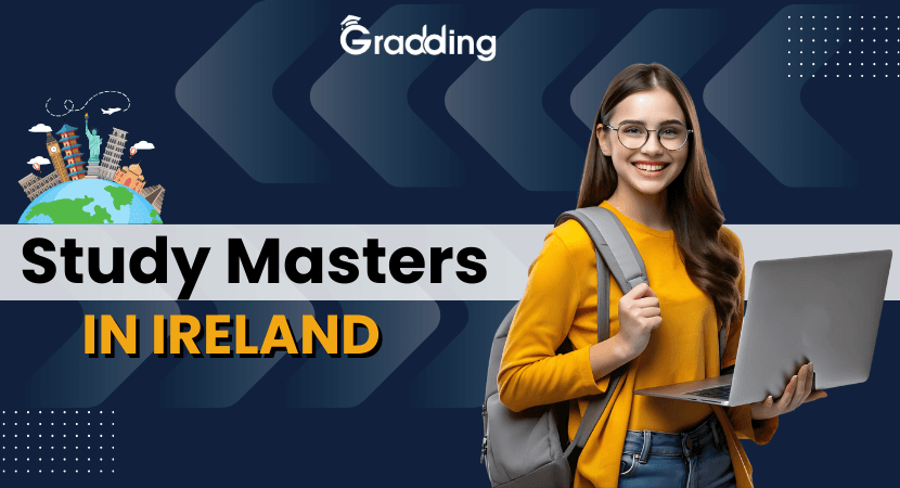 Study Masters in Ireland MS in Ireland for International Students| Gradding.com